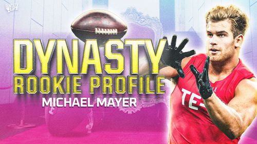 Dynasty Rookie Profile: Michael Mayer
