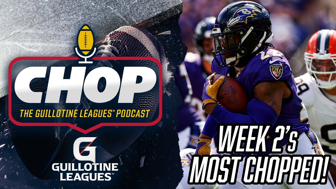 Most Chopped Players in Week 2 Guillotine Leagues™ (and What to Bid on Them!)