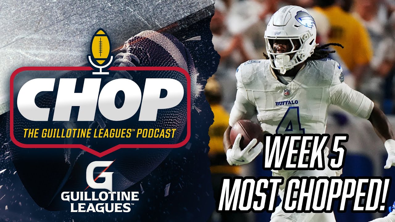 Most Chopped Players in Week 5 Guillotine Leagues™ (and What to Bid on Them!)