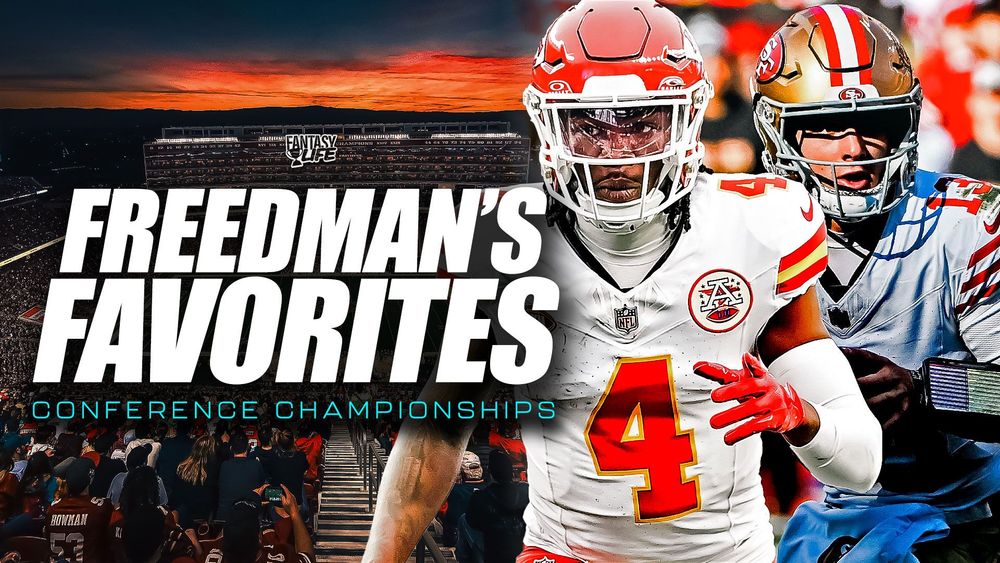 Freedman's Favorites. The Best Fantasy Football Plays For The Conference Championships.