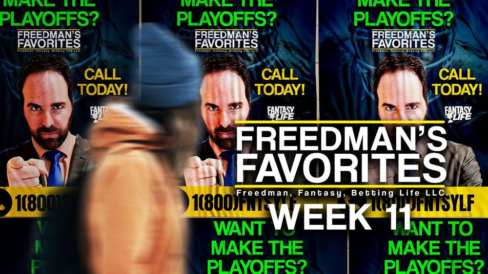 Freedman's Favorites. The Best Fantasy Football Plays For Week 11